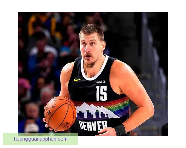 约基奇连续两季场均三双成就历史首位中锋引领NBA新篇章